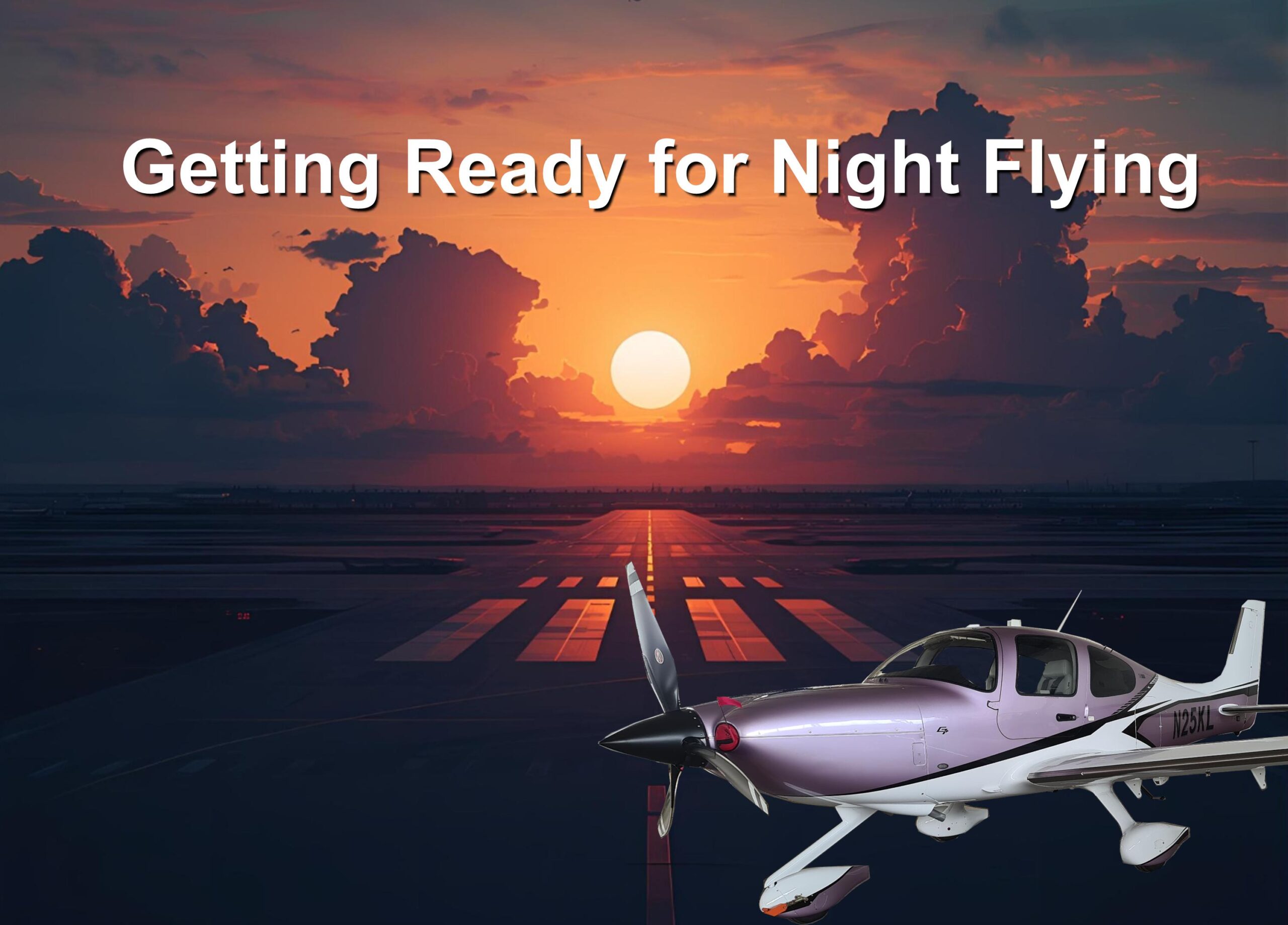 Are you ready for Night Flying
